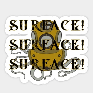 Surface! Surface! Surface! Sticker